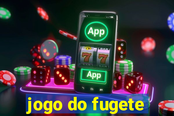 jogo do fugete